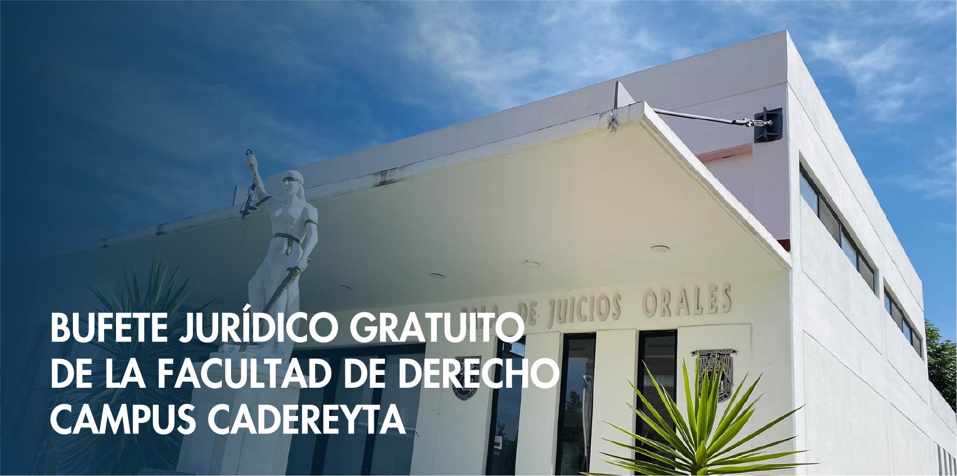 BUFETE JURÍDICO GRATUITO DE LA FACULTAD DE DERECHO
